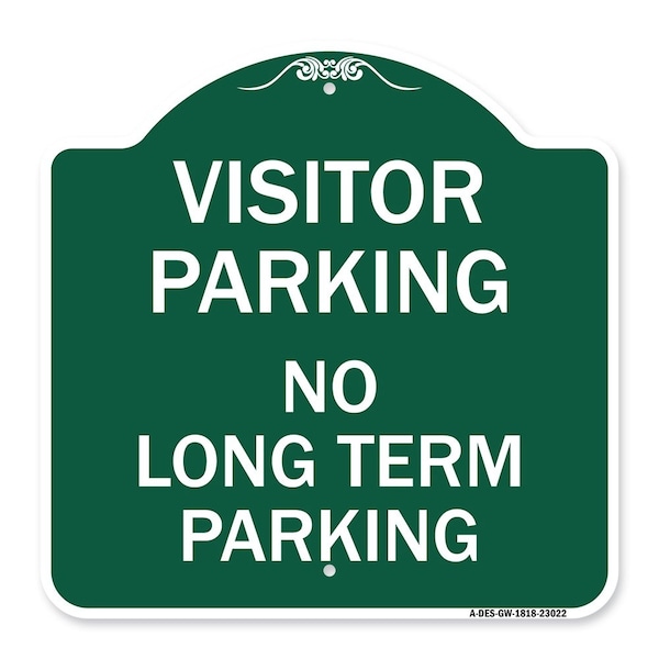 Reserved Parking Visitor Parking No Long-Term Parking, Green & White Alum, 18" x 18", GW-1818-23022